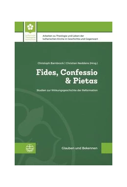 Abbildung von Barnbrock / Neddens | Fides, Confessio & Pietas | 1. Auflage | 2021 | beck-shop.de