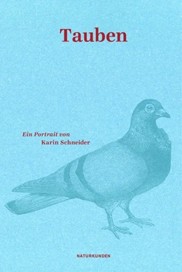 Abbildung von Schneider / Schalansky | Tauben | 1. Auflage | 2021 | beck-shop.de