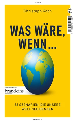 Abbildung von Koch | Was wäre, wenn ... | 1. Auflage | 2021 | beck-shop.de