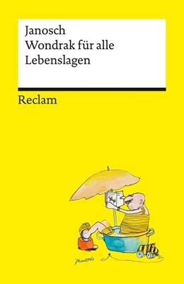 Abbildung von Janosch | Wondrak für alle Lebenslagen | 1. Auflage | 2021 | beck-shop.de
