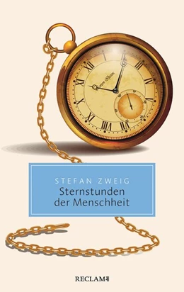Abbildung von Zweig / Wagener | Sternstunden der Menschheit | 1. Auflage | 2021 | beck-shop.de