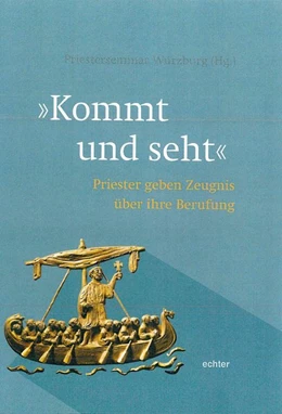 Abbildung von Priesterseminar Würzburg | Kommt und seht | 1. Auflage | 2020 | beck-shop.de