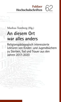 Abbildung von Tomberg | An diesem Ort war alles anders | 1. Auflage | 2021 | beck-shop.de