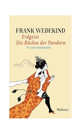 Abbildung von Wedekind / Bartl | Erdgeist | Die Büchse der Pandora | 1. Auflage | 2022 | beck-shop.de