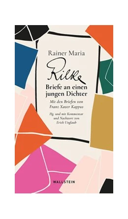 Abbildung von Rilke / Unglaub | Briefe an einen jungen Dichter | 1. Auflage | 2021 | beck-shop.de