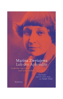 Abbildung von Zwetajewa | Lob der Aphrodite | 1. Auflage | 2021 | beck-shop.de