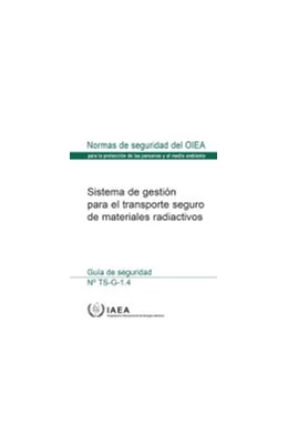 Abbildung von The Management System for the Safe Transport of Radioactive Material | 1. Auflage | 2018 | beck-shop.de