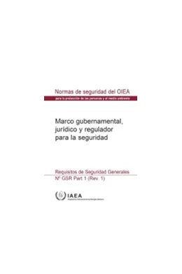 Abbildung von Governmental, Legal and Regulatory Framework for Safety | 1. Auflage | 2018 | beck-shop.de