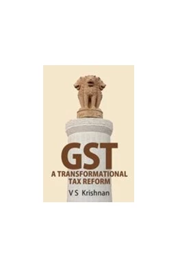 Abbildung von GST: A Transformational Tax Reform | 1. Auflage | 2019 | beck-shop.de