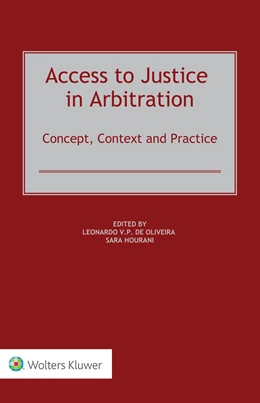 Abbildung von de Oliveira / Hourani | Access to Justice in Arbitration | 1. Auflage | 2020 | beck-shop.de