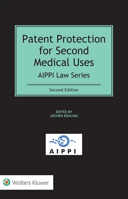 Abbildung von Bühling | Patent Protection for Second Medical Uses | 2. Auflage | 2020 | beck-shop.de