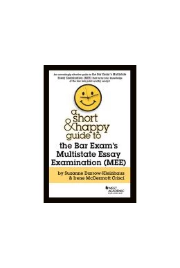 Abbildung von A Short & Happy Guide to the Bar Exam's Multistate Essay Examination (MEE) | 1. Auflage | 2019 | beck-shop.de