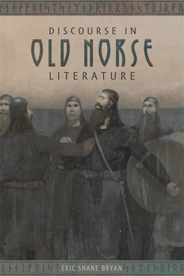 Abbildung von Bryan | Discourse in Old Norse Literature | 1. Auflage | 2021 | 8 | beck-shop.de
