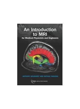 Abbildung von An Introduction to MRI for Medical Physicists and Engineers | 1. Auflage | 2019 | beck-shop.de