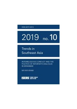 Abbildung von Interreligious Conflict and the Politics of Interfaith Dialogue in Myanmar | 1. Auflage | 2019 | beck-shop.de