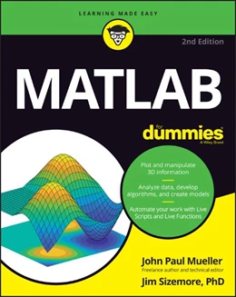 Abbildung von Mueller / Sizemore | MATLAB for Dummies | 2. Auflage | 2021 | beck-shop.de