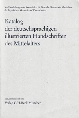 Abbildung von Katalog der deutschsprachigen illustrierten Handschriften des Mittelalters Band 9, Lfg. 4/5 | 1. Auflage | 2022 | beck-shop.de