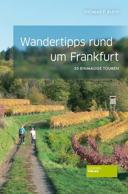 Abbildung von Klein | Wandertipps in Rhein-Main | 1. Auflage | 2021 | beck-shop.de