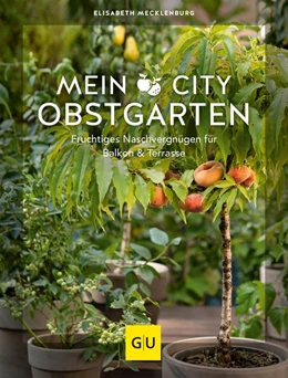 Abbildung von Mecklenburg | Mein City-Obstgarten | 1. Auflage | 2021 | beck-shop.de