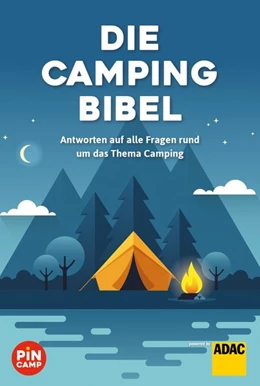 Abbildung von Blank | Die Campingbibel | 1. Auflage | 2021 | beck-shop.de