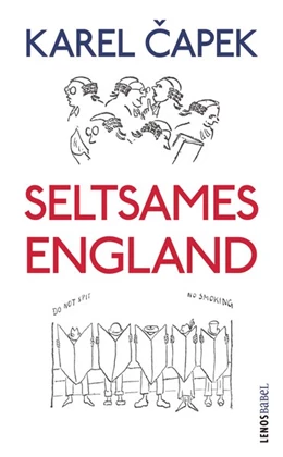 Abbildung von Capek | Seltsames England | 2. Auflage | 2021 | beck-shop.de