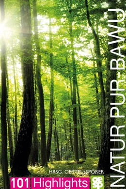 Abbildung von Oertel + Spörer Verlag | Natur pur - Baden-Württemberg | 1. Auflage | 2021 | beck-shop.de