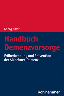 Abbildung von Adler | Handbuch Demenzvorsorge | 1. Auflage | 2021 | beck-shop.de