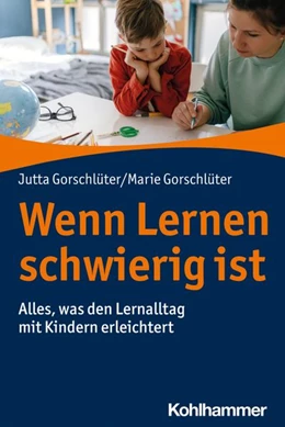 Abbildung von Gorschlüter | Wenn lernen schwierig ist | 1. Auflage | 2021 | beck-shop.de