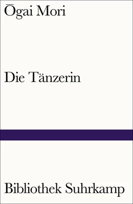 Abbildung von Mori | Die Tänzerin | 1. Auflage | 2020 | beck-shop.de