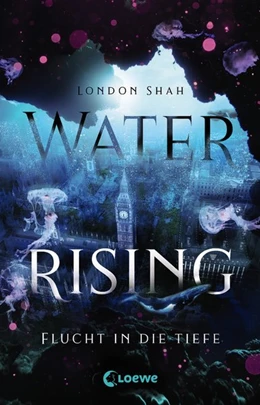 Abbildung von Shah | Water Rising (Band 1) - Flucht in die Tiefe | 1. Auflage | 2021 | beck-shop.de