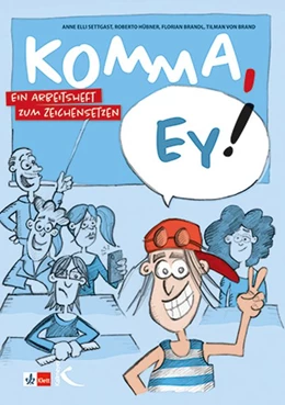 Abbildung von Settgast / Hübner | Komma, ey! | 1. Auflage | 2021 | beck-shop.de