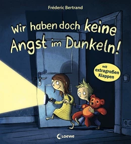 Abbildung von Bertrand | Wir haben doch keine Angst im Dunkeln! | 1. Auflage | 2021 | beck-shop.de