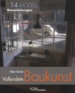 Abbildung von Gerisch | Vollendete Baukunst | 1. Auflage | 2022 | beck-shop.de