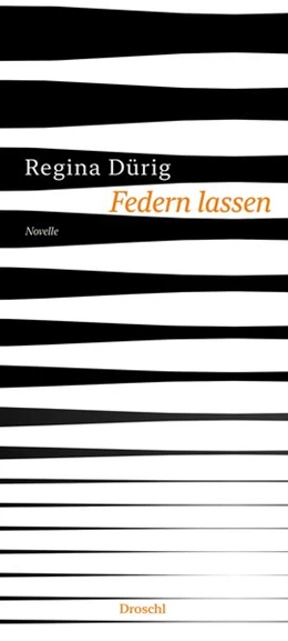 Abbildung von Dürig | Federn lassen | 1. Auflage | 2021 | beck-shop.de