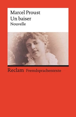Abbildung von Proust / Meier | Un baiser. Eine abgeschlossene Novelle aus der »Suche nach der verlorenen Zeit« | 1. Auflage | 2021 | beck-shop.de