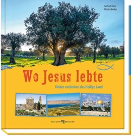 Abbildung von Dane | Wo Jesus lebte | 1. Auflage | 2021 | beck-shop.de