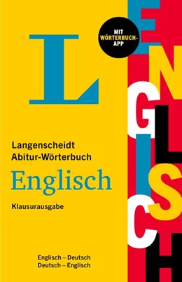 Abbildung von Langenscheidt Abitur-Wörterbuch Englisch Klausurausgabe | 1. Auflage | 2021 | beck-shop.de