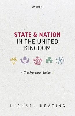 Abbildung von Keating | State and Nation in the United Kingdom | 1. Auflage | 2021 | beck-shop.de