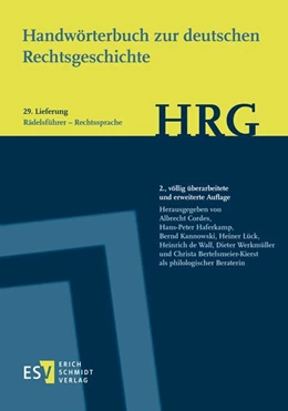 Abbildung von Cordes / Haferkamp | Handwörterbuch zur deutschen Rechtsgeschichte (HRG) – Lieferungsbezug – - - Lieferung 29: Rädelsführer–Rechtssoziologie | 2. Auflage | 2022 | beck-shop.de