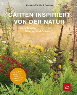 Abbildung von Gerritsen / Oudolf | Gärten inspiriert von der Natur | 1. Auflage | 2021 | beck-shop.de