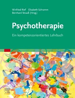 Abbildung von Rief / Schramm | Psychotherapie | 1. Auflage | 2021 | beck-shop.de