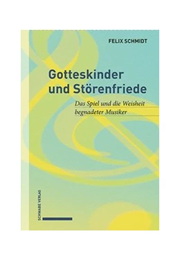 Abbildung von Schmidt | Gotteskinder und Störenfriede | 1. Auflage | 2020 | beck-shop.de