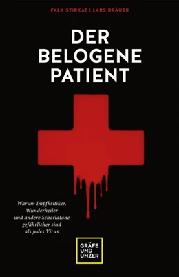 Abbildung von Bräuer / Stirkat | Der belogene Patient | 1. Auflage | 2021 | beck-shop.de