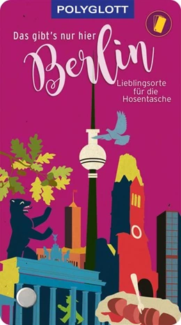 Abbildung von Cottrill / Eggersglüß | Das gibt's nur hier Berlin | 1. Auflage | 2021 | beck-shop.de