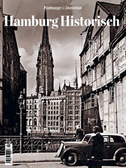 Abbildung von Hamburg Historisch. Ausgabe Nr.3 | 1. Auflage | 2020 | beck-shop.de