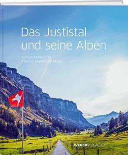 Abbildung von Krähenbühl-Müller / Krähenbühl | Das Justistal und seine Alpen | 1. Auflage | 2021 | beck-shop.de