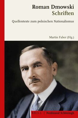 Abbildung von Dmowski | Roman Dmowski: Schriften | 1. Auflage | 2023 | beck-shop.de