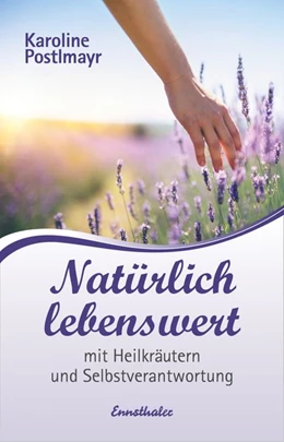 Abbildung von Postlmayr | Natürlich lebenswert | 1. Auflage | 2021 | beck-shop.de
