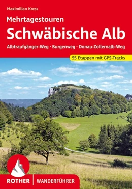 Abbildung von Kress | Schwäbische Alb Mehrtagestouren | 1. Auflage | 2021 | beck-shop.de