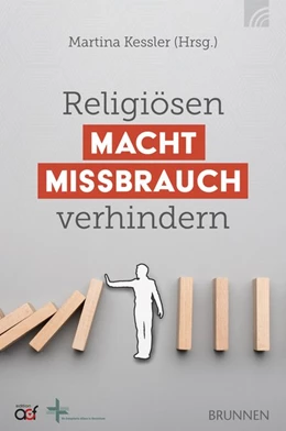 Abbildung von Kessler | Religiösen Machtmissbrauch verhindern | 1. Auflage | 2021 | beck-shop.de